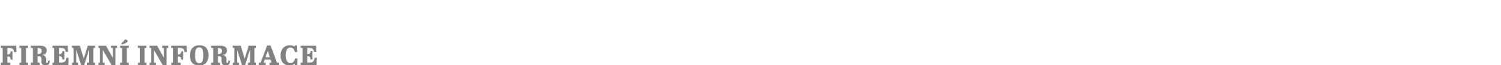 Firemní informace