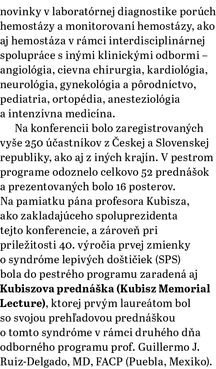 novinky v laborat rnej diagnostike por ch hemost zy a monitorovan hemost zy, ako aj hemost za v r mci interdisciplin...