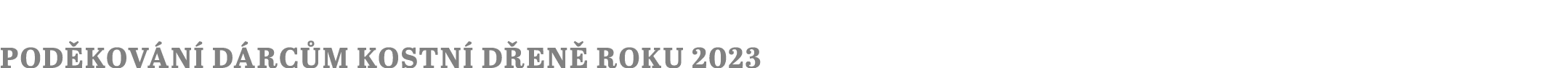 Pod kov n d rc m kostn  d en  roku 2023