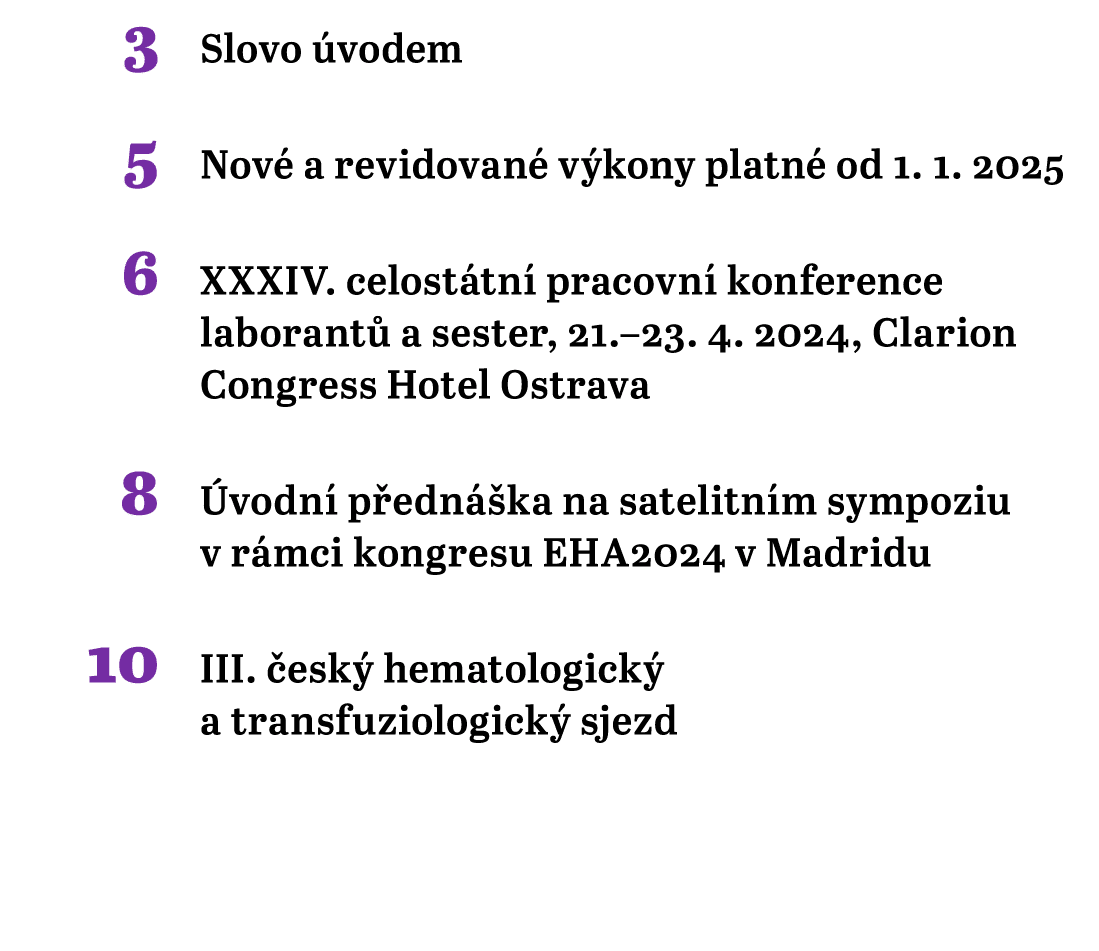  3 Slovo vodem 5 Nov  a revidovan  v kony platn  od 1. 1. 2025 6 XXXIV. celost tn  pracovn  konference laborant  a s...